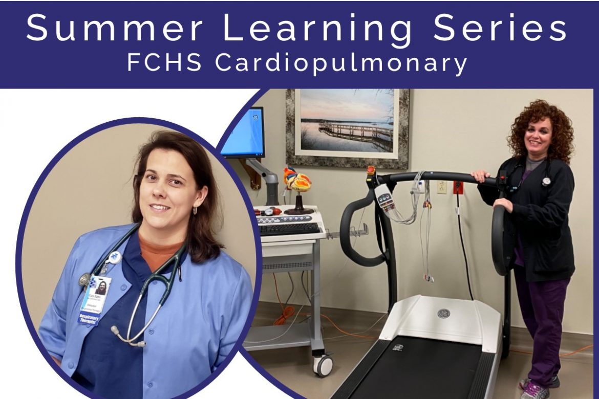 Summer Learning Series with FCHS Cardiopulmonary